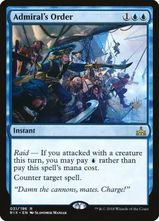 Admiral's Order [Rivals Of Ixalan Promos] 1