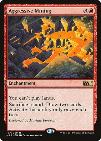 Aggressive Mining [Magic 2015] 1