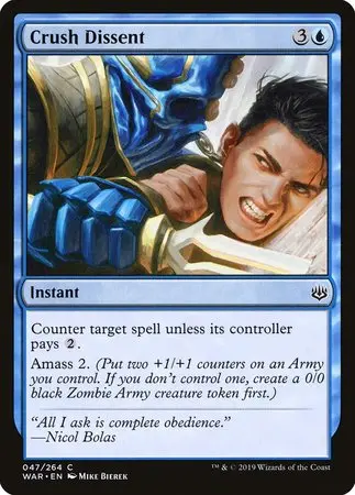 Crush Dissent [War Of The Spark] 1