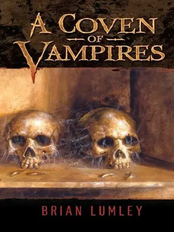 E-Book: A Coven Of Vampires (Collections) [Brian Lumley] 1