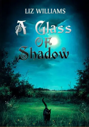 E-Book: A Glass Of Shadow (Collections) [Liz Williams] 1