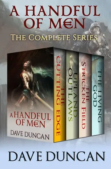 E-Book: A Handful Of Men: The Complete Series (A Handful Of Men) [Dave Duncan] 1