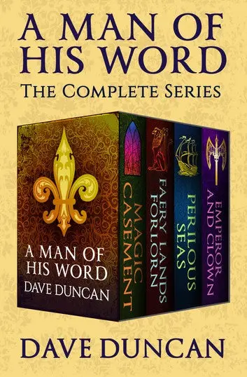 E-Book: A Man Of His Word: The Complete Series (A Man Of His Word) [Dave Duncan] 1