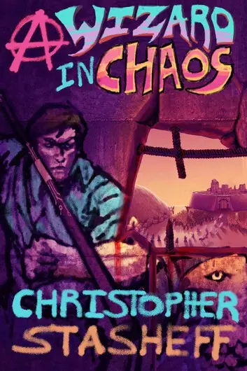 E-Book: A Wizard In Chaos (Rogue Wizard,6) [Christopher Stasheff] 1