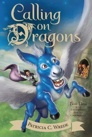 E-Book: Calling On Dragons (The Enchanted Forest Chronicles,3) [Patricia C. Wrede] 1