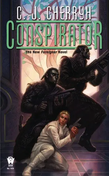 E-Book: Conspirator (Foreigner Series,10) [C. J. Cherryh] 1