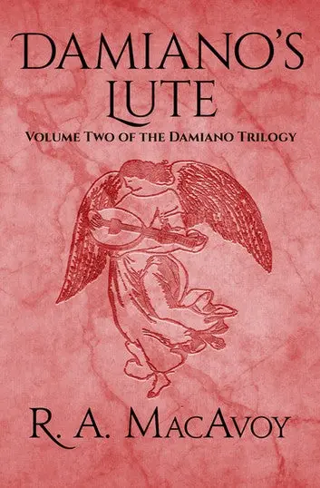 E-Book: Damiano's Lute (The Damiano Series,2) [R. A. Macavoy] 1
