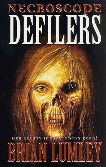 E-Book: Defilers (Necroscope: E-Branch,2) [Brian Lumley] 1