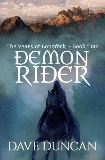 E-Book: Demon Rider (The Years Of Longdirk,2) [Dave Duncan] 1