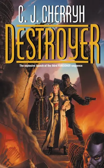 E-Book: Destroyer (Foreigner Series,7) [C. J. Cherryh] 1