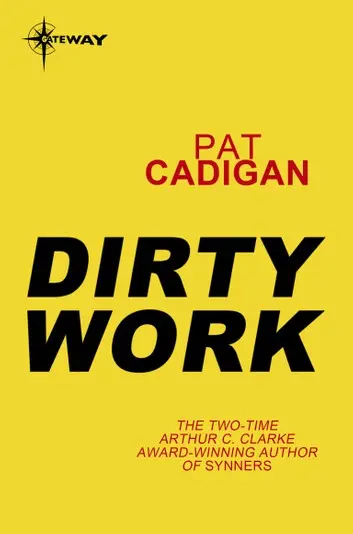 E-Book: Dirty Work (Collections) [Pat Cadigan] 1