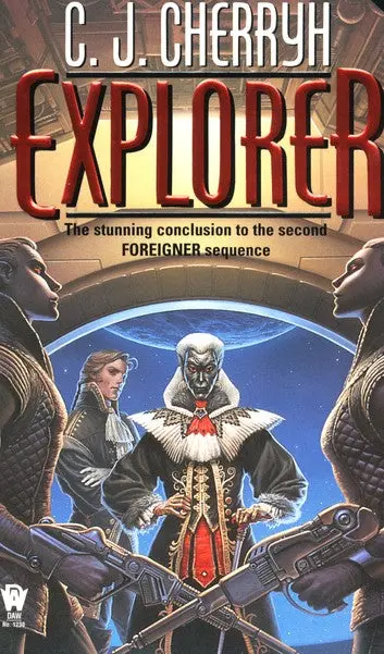 E-Book: Explorer (Foreigner Series,6) [C. J. Cherryh] 1