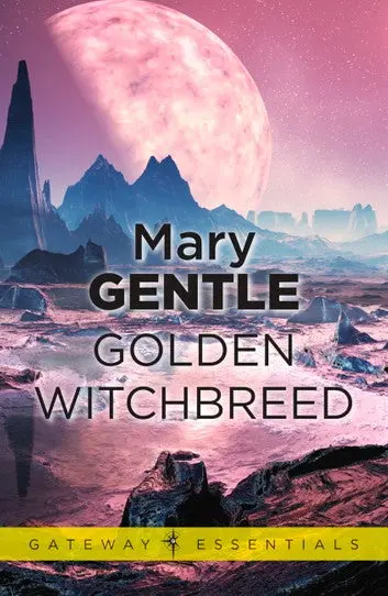 E-Book: Golden Witchbreed (Orthe Series) [Mary Gentle] 1