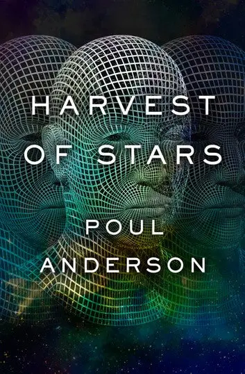 E-Book: Harvest Of Stars (Harvest Of Stars,1) [Poul Anderson] 1