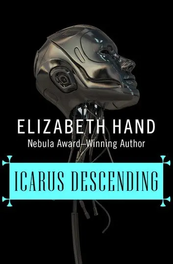 E-Book: Icarus Descending (Winterlong,3) [Elizabeth Hand] 1