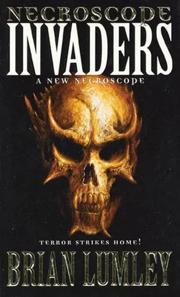 E-Book: Invaders (Necroscope: E-Branch,1) [Brian Lumley] 1