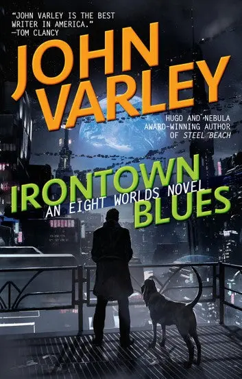 E-Book: Irontown Blues (Eight Worlds Series,4) [John Varley] 1