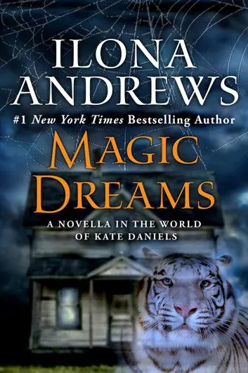 E-Book: Magic Dreams (Kate Daniels,4.5) [Ilona Andrews] 1