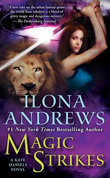 E-Book: Magic Strikes (Kate Daniels,3) [Ilona Andrews] 1
