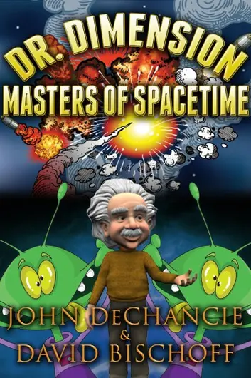 E-Book: Masters Of Spacetime (Dr. Dimension,2) [John Dechancie] 1