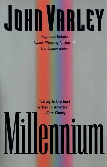 E-Book: Millennium (Standalone) [John Varley] 1