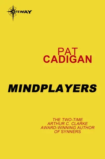 E-Book: Mindplayers (Standalone) [Pat Cadigan] 1