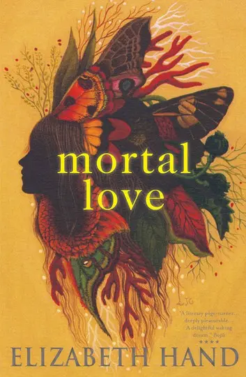 E-Book: Mortal Love (Standalone) [Elizabeth Hand] 1