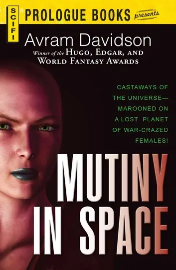 E-Book: Mutiny In Space (Standalone) [Avram Davidson] 1