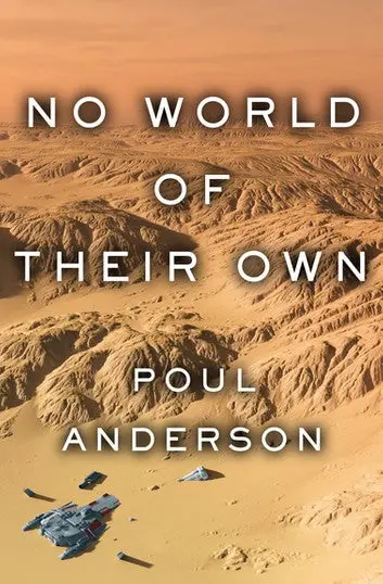 E-Book: No World Of Their Own (Standalone) [Poul Anderson] 1