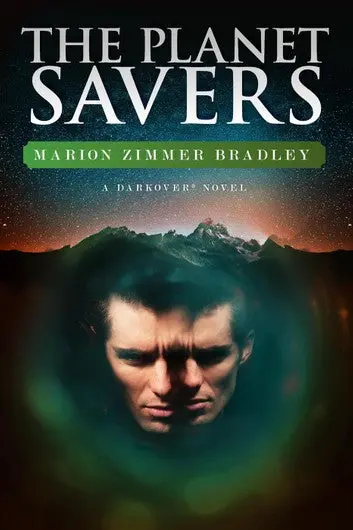 E-Book: Planet Savers (Darkover,1) [Marion Zimmer Bradley] 1