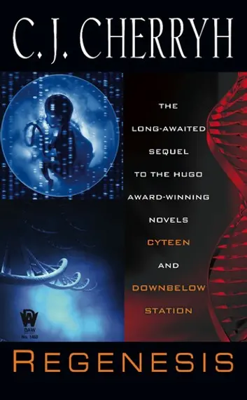 E-Book: Regenesis (Alliance-Union Universe) [C. J. Cherryh] 1