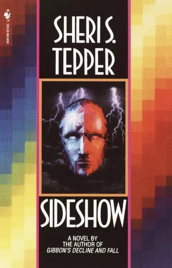 E-Book: Sideshow (Arbai Trilogy,3) [Sheri S. Tepper] 1