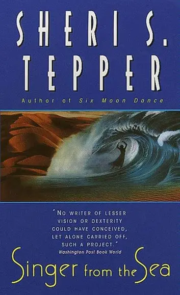 E-Book: Singer From The Sea (Standalone) [Sheri S. Tepper] 1