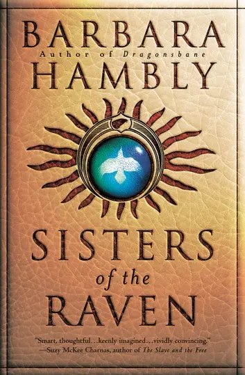 E-Book: Sisters Of The Raven (Raven Sisters) [Barbara Hambly] 1
