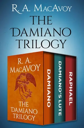 E-Book: The Complete Damiano Series (The Damiano Series) [R. A. Macavoy] 1