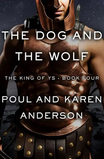 E-Book: The Dog And The Wolf (King Of Ys,4) [Poul Anderson] 1