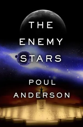 E-Book: The Enemy Stars (Standalone) [Poul Anderson] 1