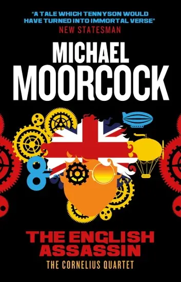 E-Book: The English Assassin (Jerry Cornelius,3) [Michael Moorcock] 1