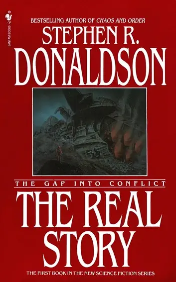 E-Book: The Gap Into Conflict: The Real Story (The Gap,1) [Stephen R. Donaldson] 1