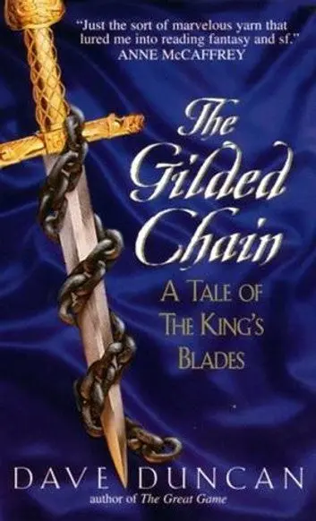 E-Book: The Gilded Chain (The King's Blades,1) [Dave Duncan] 1