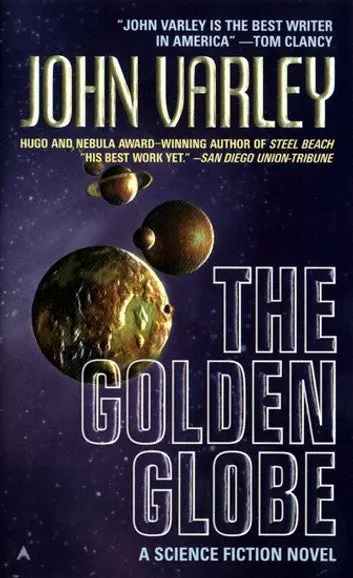 E-Book: The Golden Globe (Eight Worlds Series,3) [John Varley] 1
