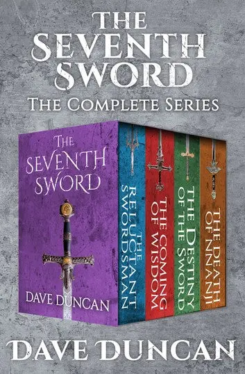 E-Book: The Seventh Sword: The Complete Series (The Seventh Sword) [Dave Duncan] 1