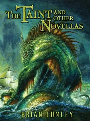 E-Book: The Taint And Other Novellas (Collections) [Brian Lumley] 1