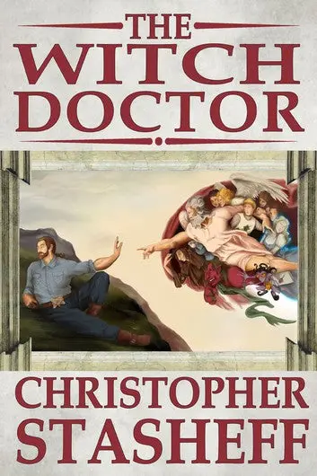 E-Book: The Witch Doctor (A Wizard In Rhyme,3) [Christopher Stasheff] 1