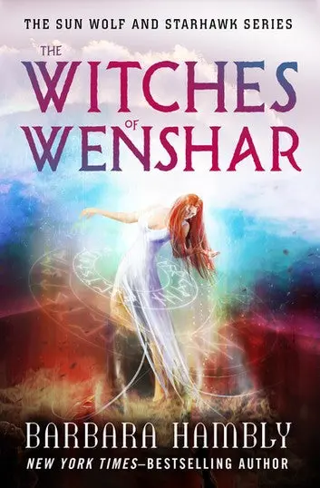 E-Book: The Witches Of Wenshar (The Sun Wolf And Starhawk Series,2) [Barbara Hambly] 1