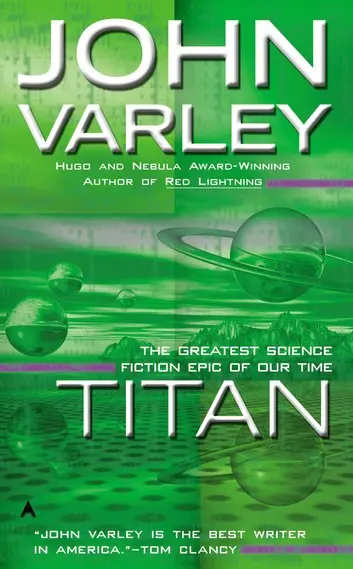 E-Book: Titan (The Gaia Trilogy,1) [John Varley] 1
