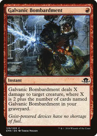 Galvanic Bombardment [Eldritch Moon] 1
