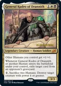 General Kudro Of Drannith [Prerelease Cards] 1