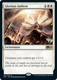 Glorious Anthem [Promo Pack: Core Set 2021] 1