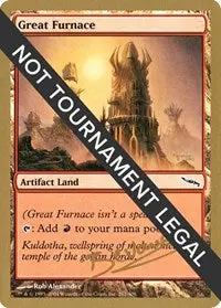 Great Furnace - 2004 Manuel Bevand (Mrd) [World Championship Decks] 1